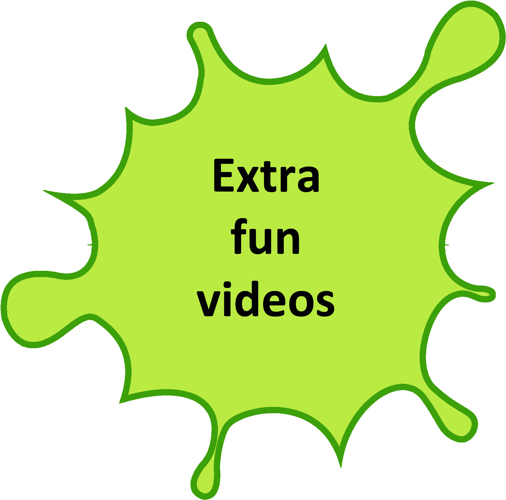 Extra videos